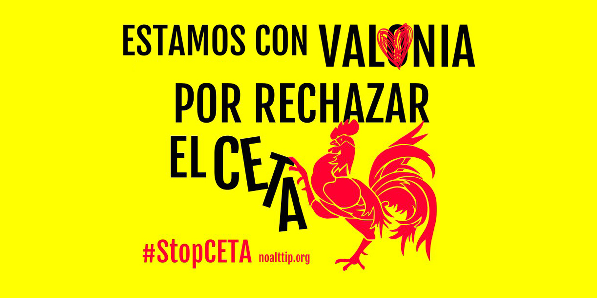 Estamos con Valonia por rechazar el CETA