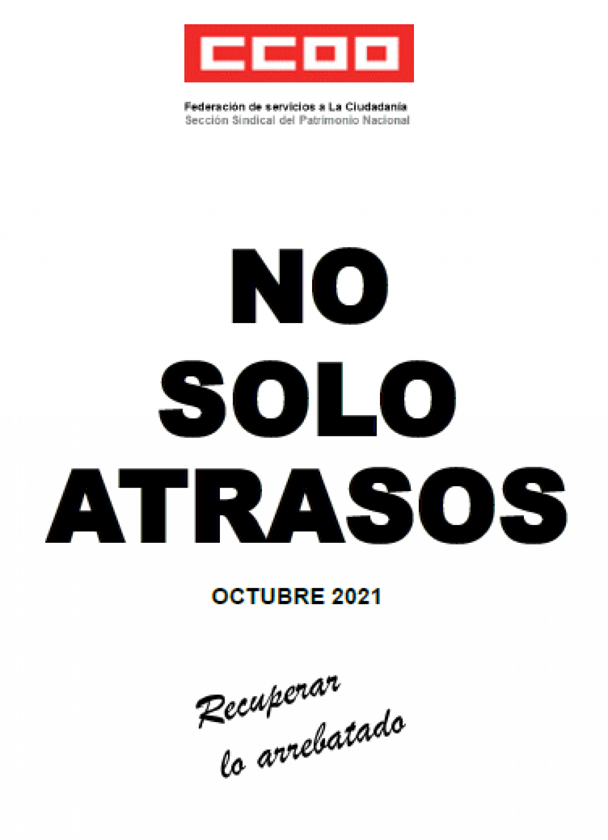 NO SOLO ATRASOS