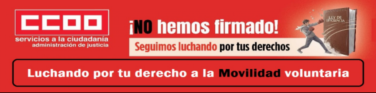 ccoo luchando por tu derecho a la movilidad voluntaria