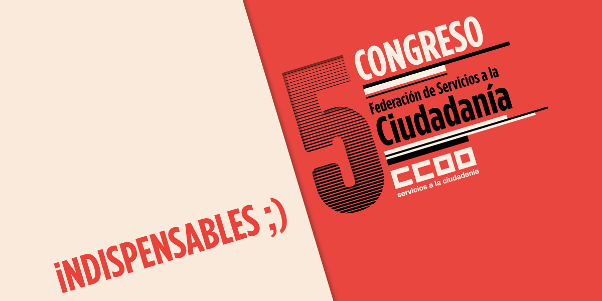 5 Congreso de FSC-CCOO
