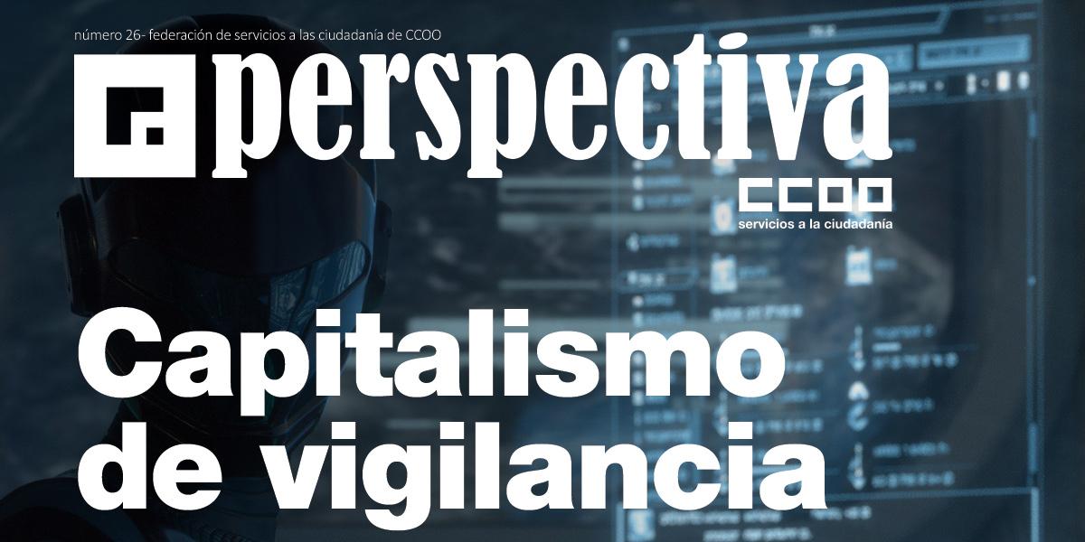 Perspectiva 26: capitalismo de vigilancia