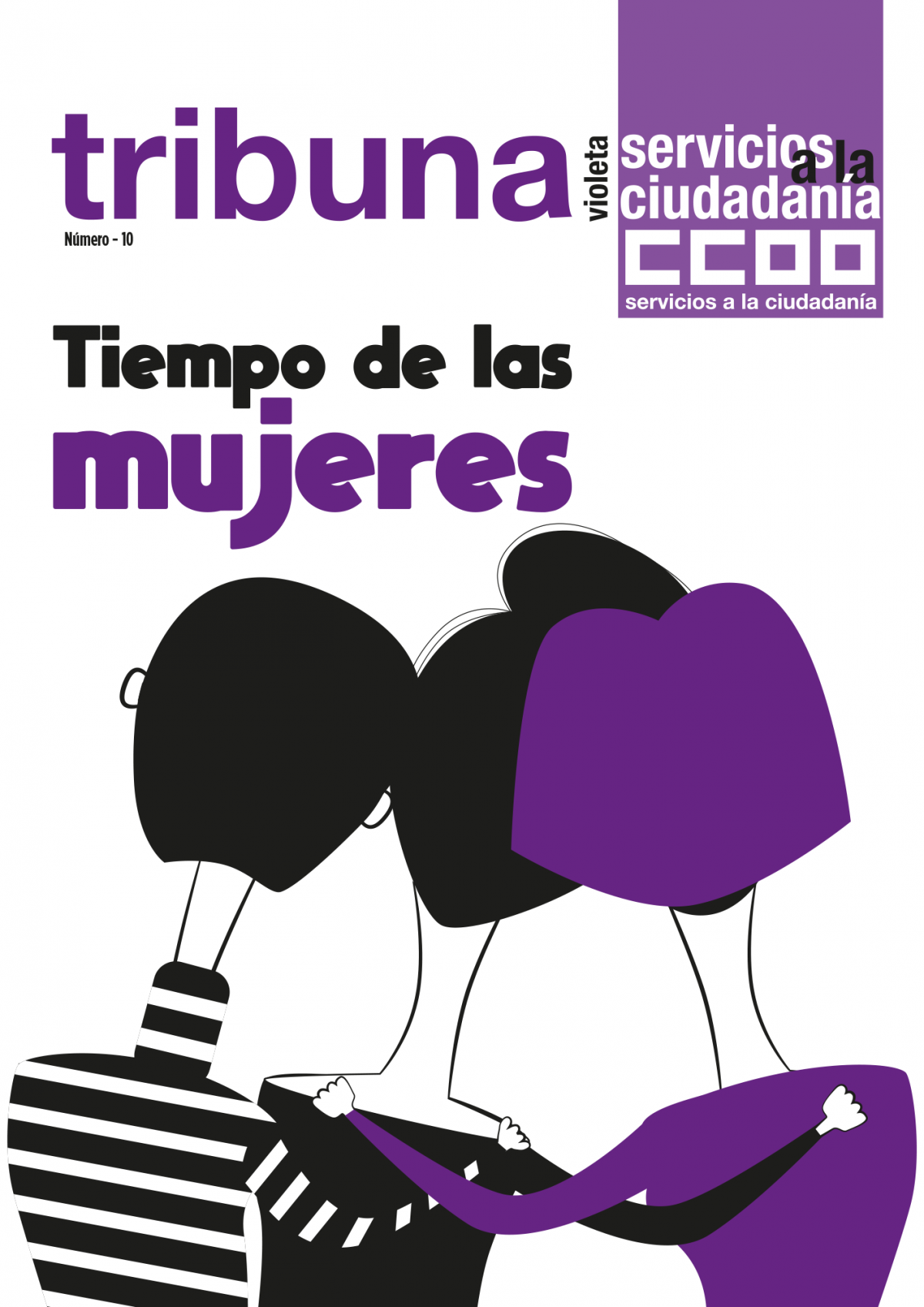 TRIBUNA VIOLETA N10: TIEMPO DE LAS MUJERES