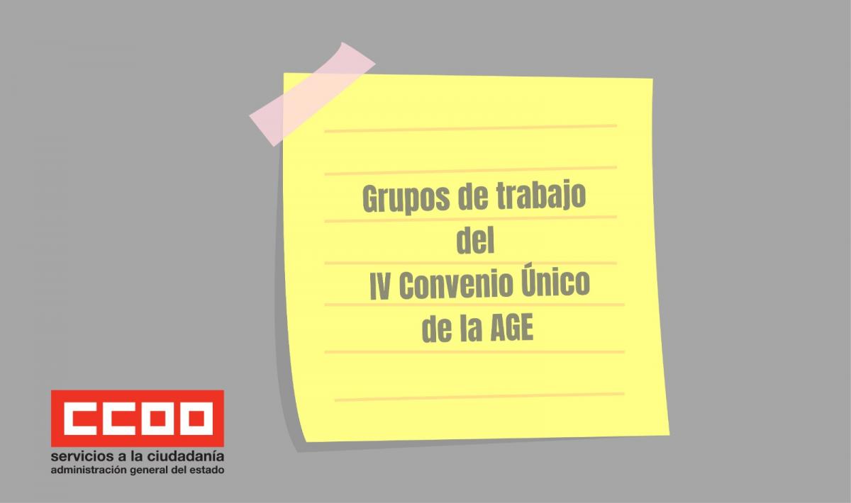 Grupos de trabajo del IV Convenio nico