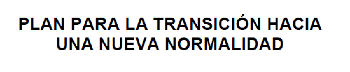 plan para la transicin hacia una nueva normalidad